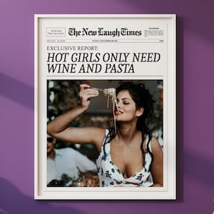 ホットな女の子はパスタだけが必要、トレンディな新聞のプリント、ニューヨークタイムズのウォールアート、アファメーションウォールアート、ビンテージバーカートポスター、雑誌の見出し