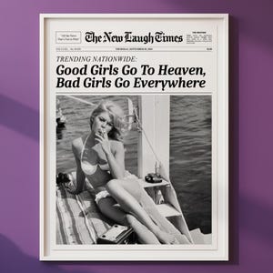 Good Girls Go To Heaven, Trendy Newspaper Print, New York Times Wallart, Vintage Bar Cart, Girl Dorm Room Retro, Affirmation Wallart