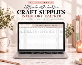 May include: A laptop screen displaying a Google Sheets craft supplies inventory tracker. The spreadsheet includes columns for product name, category, details, brand, color, quantity, unit, cost, purchase date, and status. The text reads Ultimate All-In-One CRAFT SUPPLIES INVENTORY TRACKER.