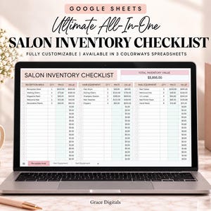 May include: A laptop screen displaying a Google Sheets salon inventory checklist template. The spreadsheet features columns for reception area, hair equipment, and nail equipment with quantity, price, and value fields. The text reads Ultimate All-In-One SALON INVENTORY CHECKLIST.