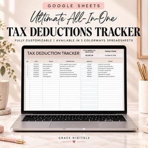 Könnte beinhalten: Ein Laptop-Bildschirm zeigt eine Google Sheets-Tabelle zur Verfolgung von Steuerabzügen mit Spalten für Datum, Ort, Beschreibung, Betrag und Notizen. Der Text lautet Ultimate All-In-One TAX DEDUCTIONS TRACKER, Fully Customizable, Available in 3 Colorways.