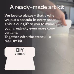 May include: A ready-made art kit with a white spatula and the text "DIY TOOLS". The spatula is held by a person. The text on the image says "We love to please - that's why we put a spatula in every order. This is our gift to you to make your creativity even more convenient."