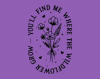 Flores silvestres svg , Flores silvestres svg, fe svg, ssvg motivacional, SVG inspirador