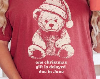 Teddy Bear Christmas Maternity Comfort Colors®  Tshirt - Pregnancy Announcement short sleeve or longsleeve tee