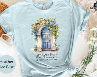 Lapis Lazuli House T-shirt: Floral Doorway, London Address, Beth Brower, Emma m Lion apparel