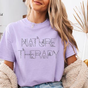 Nature Therapy tshirt, Outside tshirts, Outdoorsy tshirt, Adventure tshirt, Camping Tshirt