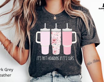 Funny Cup Hoarding T-shirt: Obsessive Cup Disorder Tee