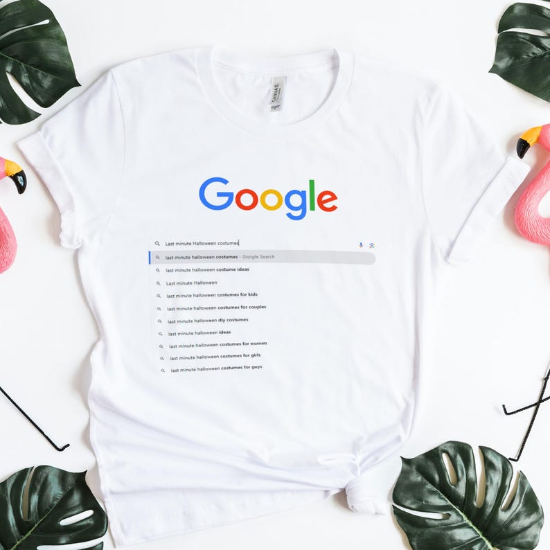 Last Minute Halloween Costume Ideas Tshirt, Google Search Tee, Funny