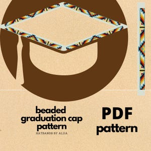 Puede incluir: Un patrón PDF de gorro de graduación con cuentas. El diseño del gorro tiene forma de diamante y está adornado con abalorios de color naranja, amarillo y azul. El texto dice "beaded graduation cap pattern" y "PDF pattern".