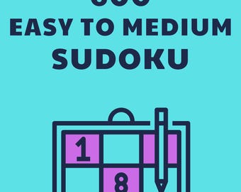 Sudoku PDF Digital Download: 600 Easy to Medium Sudoku Puzzles with Solutions