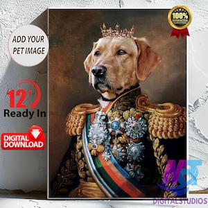 Könnte beinhalten: Ein Porträt eines Golden Retrievers mit Krone und Militäruniform. Das Bild enthält Text: "Add Your Pet Image", "12 Ready In" und "Digital Download". Der Hund ist vor einem dunklen Hintergrund platziert.
