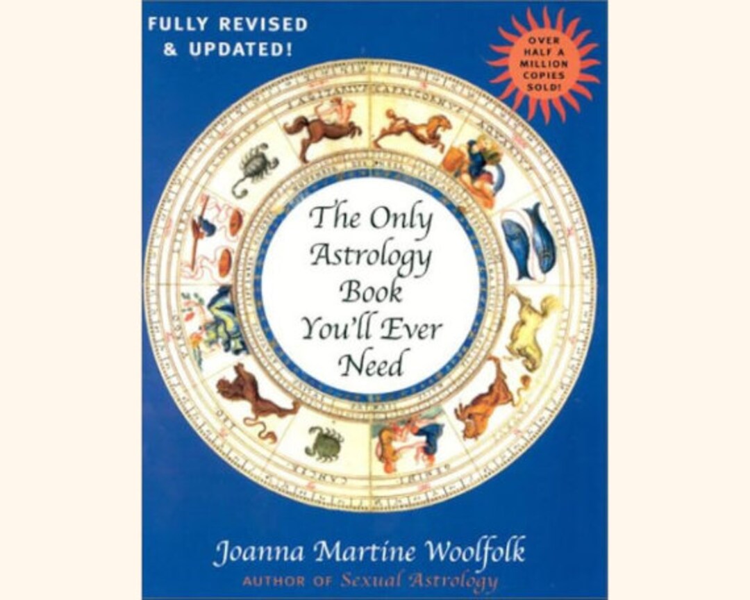 The only astrology book youll ever need by joanna martine woolfolk