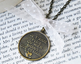 I love you more than yesterday ( French Love Poem ) Bronze Necklace   (R2C4)