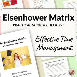 Op de afbeelding: Een wit en zwart gids met de titel "Eisenhower Matrix: Practical Guide & Checklist" met de woorden "Effective Time Management". De gids bevat een foto van een vrouw op de omslag en een checklist binnenin.