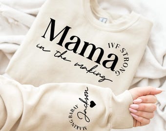 IVF Strong Mama Sweatshirt, Personalized Transfer Day Crewneck, Infertility Support Sweater