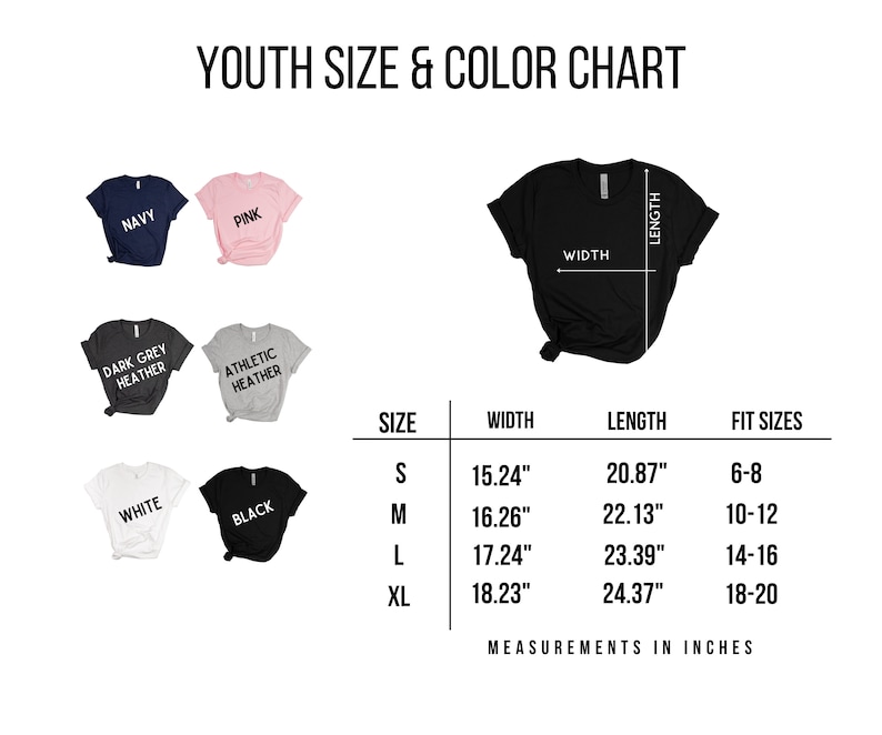 May include: A youth size and color chart with a black t-shirt graphic. The chart displays t-shirt colors: navy, pink, dark grey heather, athletic heather, white, and black. Measurements are in inches, with sizes S, M, L, and XL.
