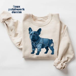 Denim Patchwork Bulldog Sweatshirt, Printed Patchwork Design, French Bulldog Lover Gift, Dog Mom & Dad Sweater