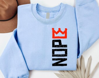 No Kings Protest Sweatshirt, Anti Monarchy Crewneck, Revolutionary Pullover, Political Activism Statement Sweater