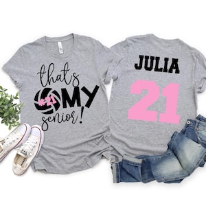 Senior Volleyball Mom Shirt, Custom Senior Night Volleyball Tee, Personalized Jersey Number Shirt, That’s My Senior Mom Top,Team Spirit Gift