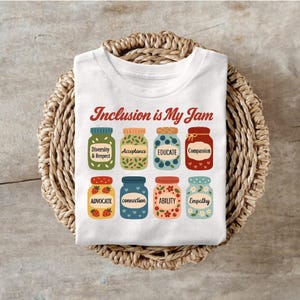 Inclusion Is My Jam Shirt, Neurodiversity Tee, SPED Teacher Gift, Autism Awareness Shirt, Support Autism, Inclusion Advocate T Shirt