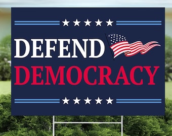 Defend Democracy Yard Sign, Anti-Trump Garden Sign, Resist Hate Lawn Sign, Resist Racism Yard Sign, Anti Maga, Protect Democracy Yard Sign