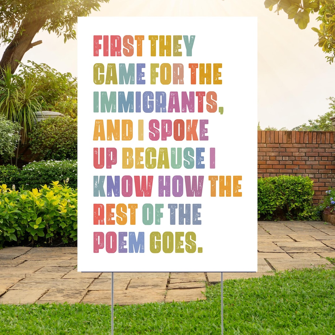 Immigrants Poem Yard Sign, Weather Resistant Outdoor Yard Sign, Abolish ...