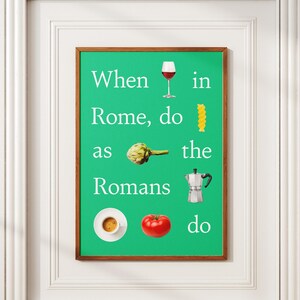 Wenn in Rom Essen Poster | Italienisch Kochen Küche Dekoration | Pasta Pizza Wein Kaffee cooles Mädchen Bild | Italien Spruch Auslandsreise