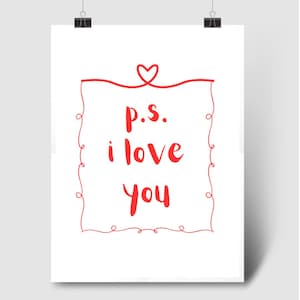Impresión digital PS I Love You / Impresión de San Valentín, Póster de carta de amor, Póster de amor, Regalo romántico, Póster con citas, Impresión de te amo