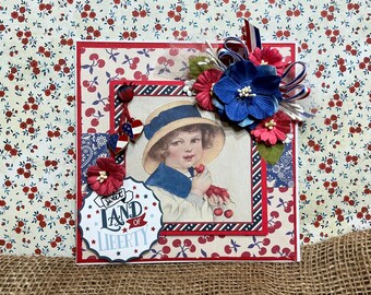 Sweet Land Of Liberty Hand Crafted Independence Day Greeting Card