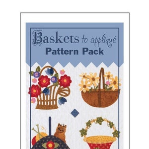 Baskets to Appliqué Pattern Pack