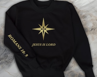 Jesus ist LORD Römer 10: 9 Christlicher Glaube Bibel Vers Pullover Christian Merch Christentum Glaube Sweatshirt Heilige Bibel Rundhalspullover