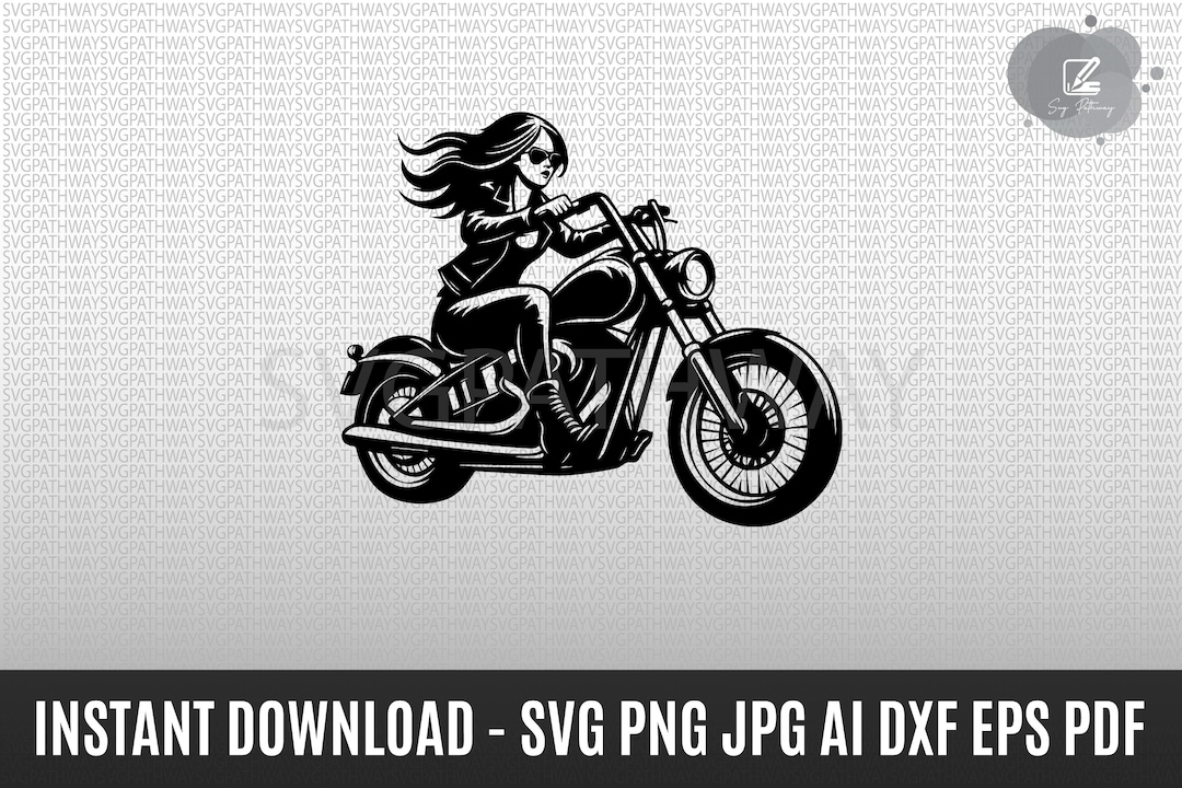 Lady Motorcycle Rider Svg Biker Girl SVG Motorcycle Rider Clipart T-shirt Decal Cut Files Cricut ...