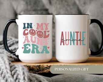 In My Cool Aunt Era Coffee Mug, Custom Aunt Mug, New Aunt Gift, New Aunt Auntie Cup, Aunt Pregnancy Announcement Gift, In My Cool Aunt Era