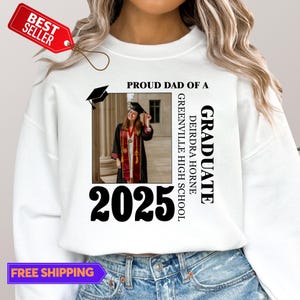 Personalized Graduation Shirts, Add the Photo Graduation Shirt, Proud Mom of a 2025 Graduate Shirts, Class of 2025 Family Graduation Shirts