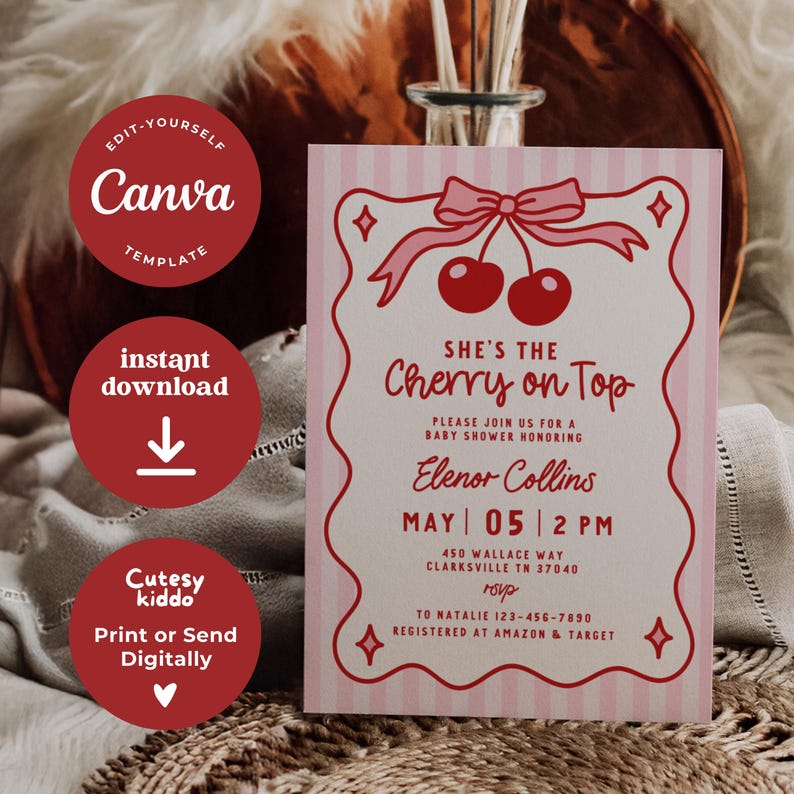 May include: A pink and white striped baby shower invitation with a cherry design. The text reads "She's the Cherry on Top" with details for the event. Includes Canva template and instant download options.