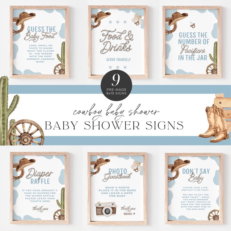 May include: A set of nine pre-made 8x10 inch cowboy-themed baby shower signs. Each sign features a watercolor illustration of a cowboy hat, cactus, and other western elements. The signs include text such as "Guess the Baby Food" and "Diaper Raffle."