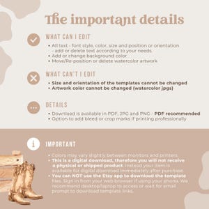 May include: A beige digital download information sheet with text detailing editable and non-editable features. Includes a watercolor illustration of cowboy boots and text: "The important details".