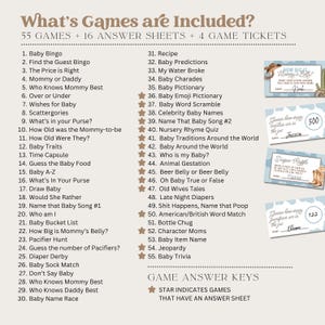 May include: A beige baby shower game list with the title "What's Games are Included?" and a list of 55 games, 16 answer sheets, and 4 game tickets. The list includes games like Baby Bingo, Baby Charades, and Baby Trivia. There are also game cards.