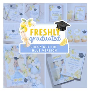 May include: A collage of graduation-themed stationery with a lemon and blue color scheme. Items include invitations, thank you cards, place cards, and cupcake toppers. The text "FRESHLY graduated" and "CHECK OUT THE BLUE VERSION" are visible.