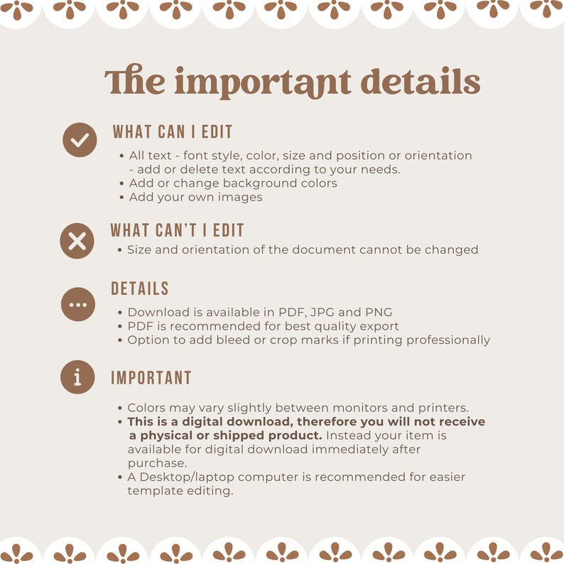 May include: A beige digital download information sheet with the title "The important details." The text explains what can and cannot be edited, download details, and important notes about the product. The document has a decorative border.