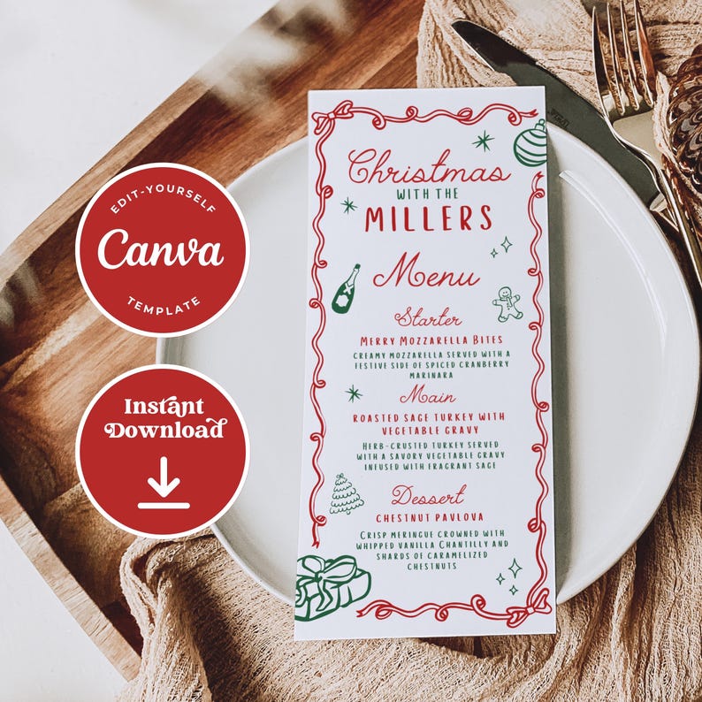May include: A Christmas menu template with a festive design. The menu, titled "Christmas with the Millers," features a red and green border with illustrations. The menu includes starter, main, and dessert options. The Canva template is ready for instant download.