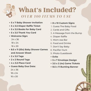 May include: A baby shower invitation list with the text "What's Included?" and "Over 100 Items to Use." The list includes invitations, raffle tickets, games, signs, and more. The design has a neutral color palette with a western theme.