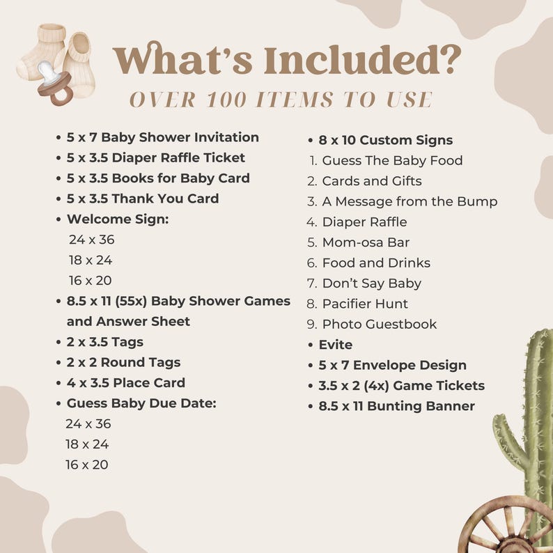 May include: A baby shower invitation list with the text "What's Included?" and "Over 100 Items to Use." The list includes invitations, raffle tickets, games, signs, and more. The design has a neutral color palette with a western theme.