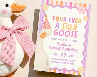 FOUR Ever A Silly Goose Birthday Invitation | Silly Goose 4th Birthday Invite | Girl fourth Birthday Party | Editable Digital Download