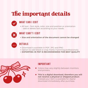 May include: A pink and white digital download information sheet. The text reads "The important details" and lists what can and can't be edited, and download details. Includes a cherry illustration and the text "IMPORTANT".