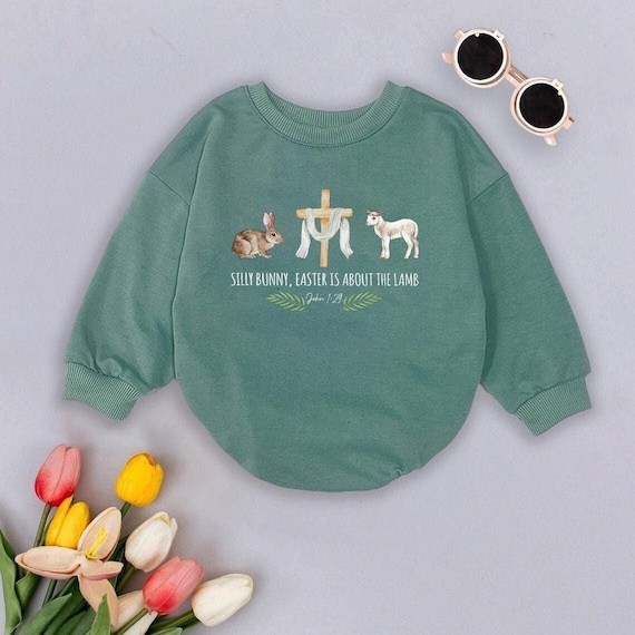 Silly Bunny Easter Romper Sweatshirt, Easter Is About the Lamb Baby Outfit,Cute Spring Newborn Bodysuit,Floral Baby Clothes,Baby Easter Gift