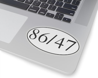 86/47, Anti trump, Secret Santa, white elephant, easy gift ideas,  gift for men who have everything, holiday, gag gift, Bumper Sticker,