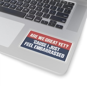Zijn we al geweldig? Kiss-cut sticker, humor bumperstickers, hilarische bumpersticker, gekke bumperstickers, aangepaste helmstickers,