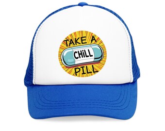 Take A Chill Pill, 1980, summer hat, mesh cap, fitted hat, ladies trucker hat, trucker hat men, caps lids, sun hat, cap, feed cap, gift idea