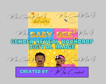 Gender Reveal Digital Backdrop What Will The Baby Bee (African American/Black Babies), Bee Gender Reveal Shower, Honeycomb Theme, Baby Event